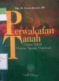 Image of Perwakafan Tanah Dalam Politik Hukum Agraria Nasional