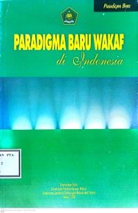 Image of PARADIGMA BARU WAKAF DI INDONESIA